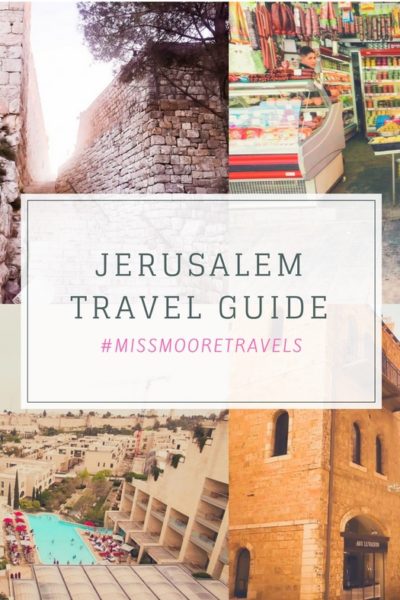 Tips for Traveling to Jerusalem